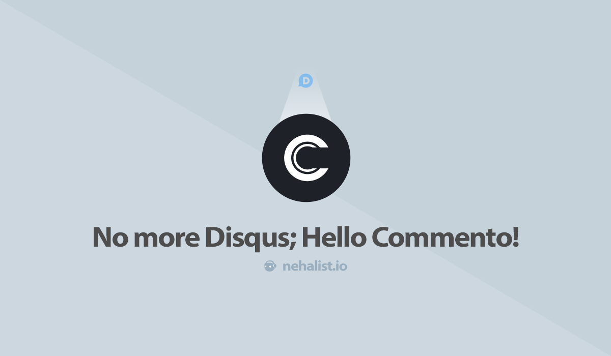 No more Disqus; Hello Commento!