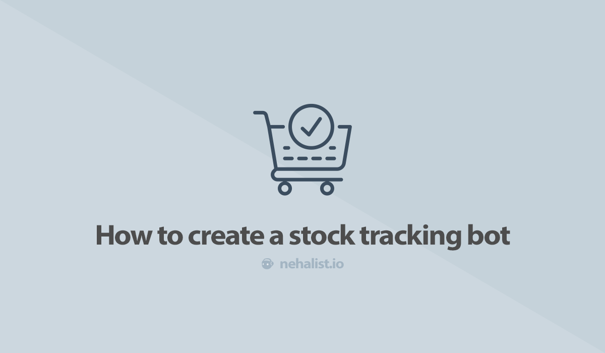How to create a stock tracking bot